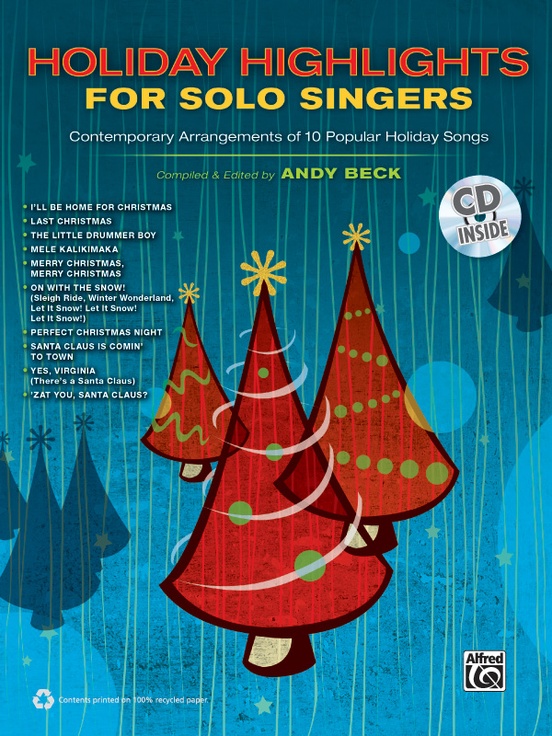 Holiday Highlights For Solo Singers